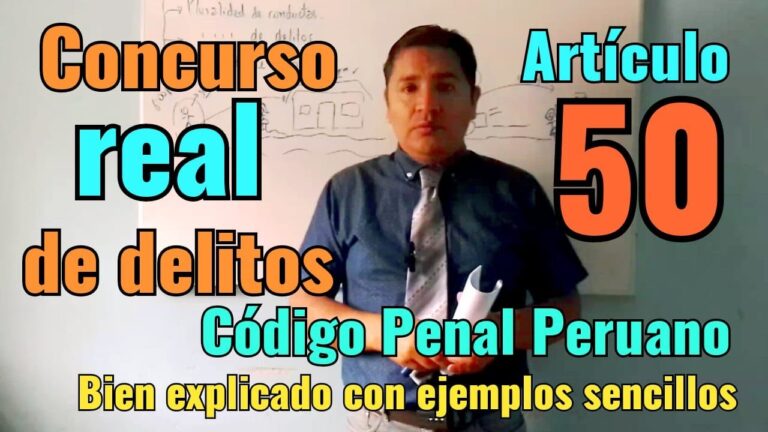 Conoce el Artículo 50 del Código Penal Peruano: Guía Definitiva sobre el Concurso Real de Delitos