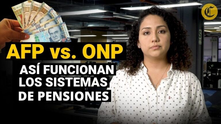 ONP vs. AFP en Perú: Comparativa y Guía para Elegir el Mejor Sistema Previsional para Ti