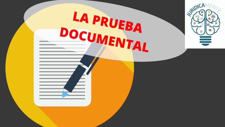 Entendiendo la Prueba Documental en el Proceso Penal: Guía Completa