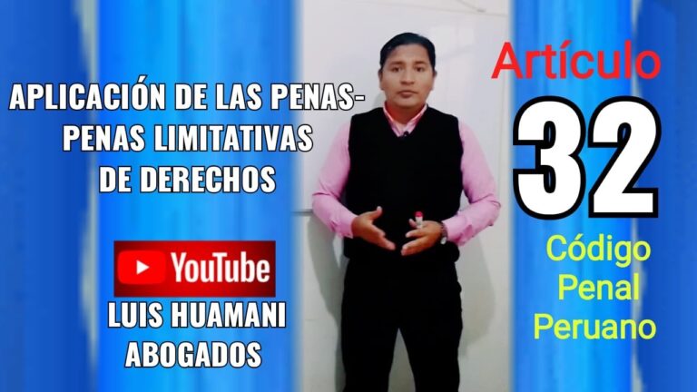 Entendiendo el Artículo 32 del Código Penal Peruano: Guía sobre la Aplicación de Penas