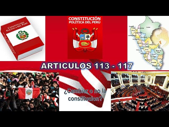 Guía completa sobre el Artículo 113 de la Constitución Política del Perú y el proceso de vacancia presidencial