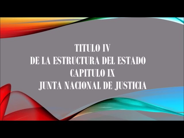 Todo sobre el Artículo 155 de la Constitución Política del Perú: Conformación de la Junta Nacional de Justicia explicada