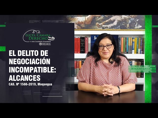 Guía completa: Seis aspectos básicos sobre el delito de negociación incompatible que todos deben conocer